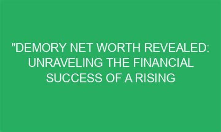 Unraveling The Financial Success Of The Rising Star